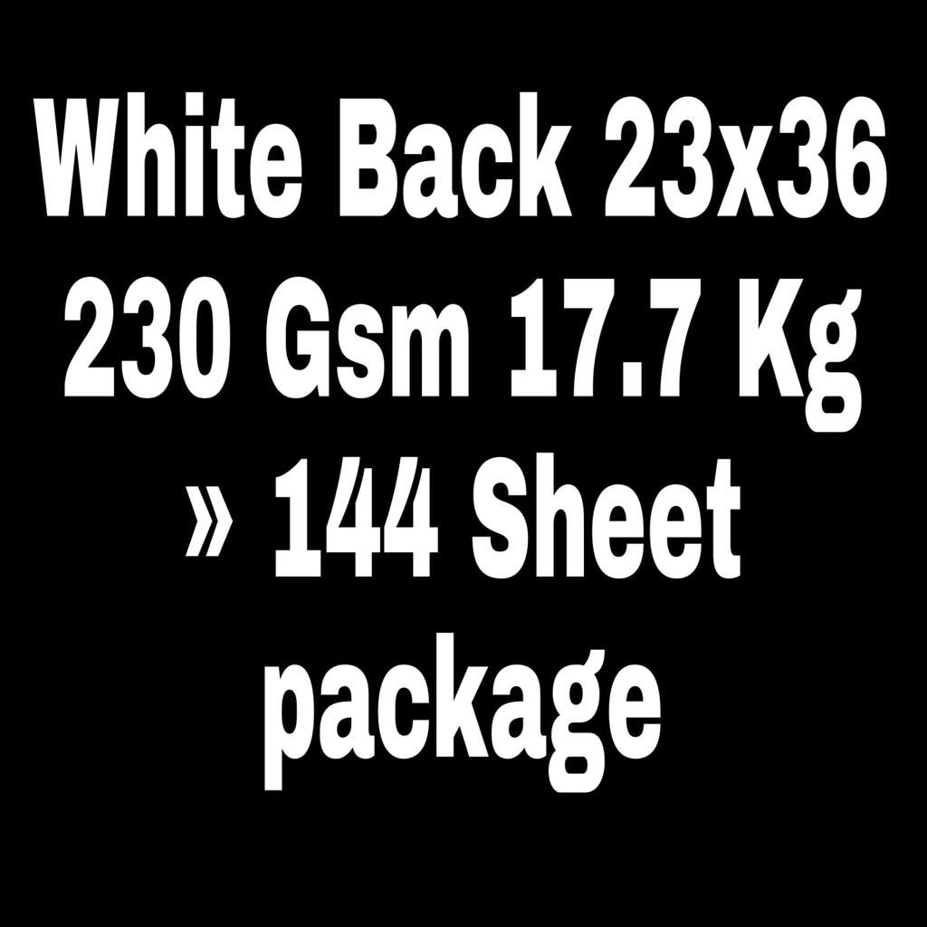 White Back 23x36 230 Gsm 17.7 Kg