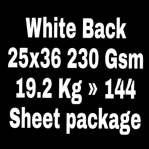 [P2324] White Back 25x36 230 Gsm 19.2 Kg