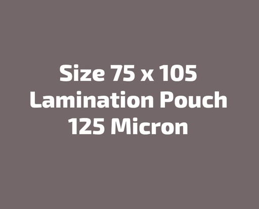 [P3908] 75x105 125 Micron Lamination Pouch-Pack Of 100